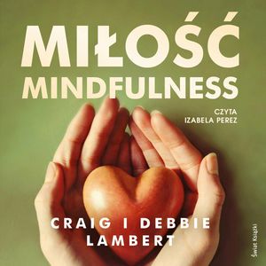Miłość mindfulness, Craig Lambert
