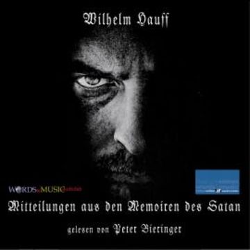 Mitteilungen aus den Memoiren des Satan audiobook, Wilhelm Hauff