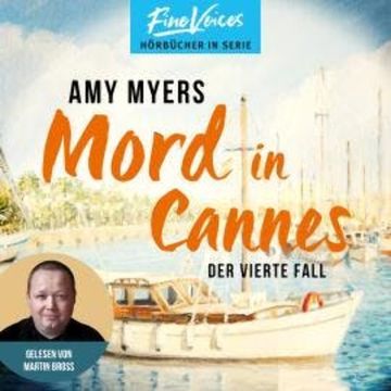 Mord in Cannes - Didier & Rose ermitteln, Band 4 (ungekürzt) audiobook, Amy Myers