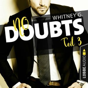 No Doubts (Reasonable Doubt 3), Whitney G.