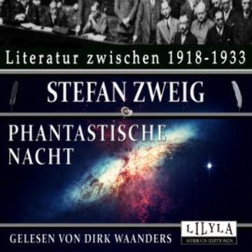 Phantastische Nacht audiobook, Stefan Zweig
