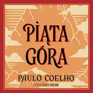 Piąta góra audiobook, Paulo Coelho