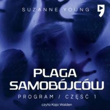 Plaga samobójców. Część 1 audiobook, Suzanne Young