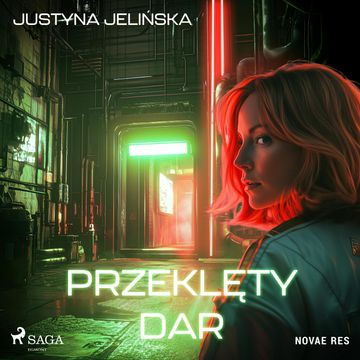 Przeklęty dar audiobook, Justyna Jelińska