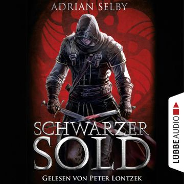 Schwarzer Sold audiobook, Adrian Selby