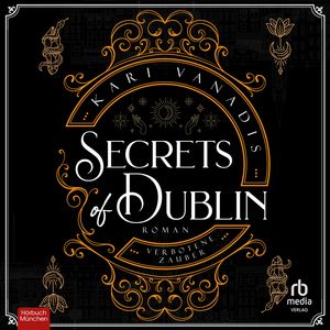 Secrets of Dublin - Verbotene Zauber, Kari Vanadis