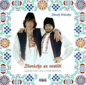 Slovácko sa nesúdí, Zdeněk Galuška