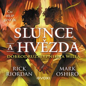 Slunce a hvězda, Mark Oshiro, Rick Riordan