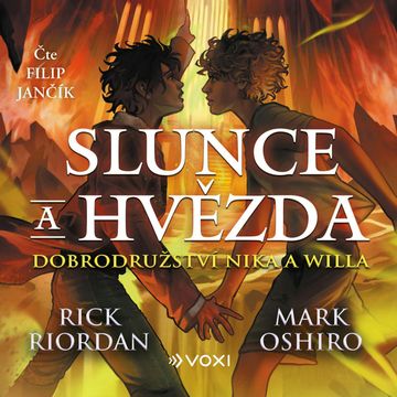 Slunce a hvězda audiobook, Mark Oshiro, Rick Riordan