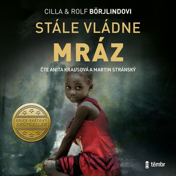 Stále vládne mráz audiobook, Cilla Börjlind, Rolf Börjlind