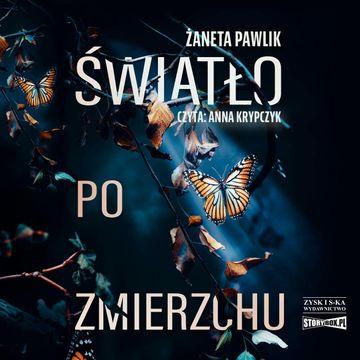 Światło po zmierzchu audiobook, Żaneta Pawlik