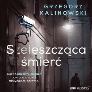Szeleszcząca śmierć, Grzegorz Kalinowski