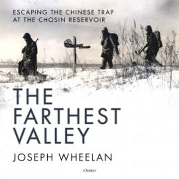 The Farthest Valley audiobook, Joseph Wheelan
