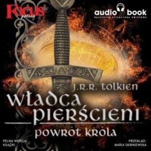 Władca Pierścieni, Powrót Króla, John Ronald R. Tolkien