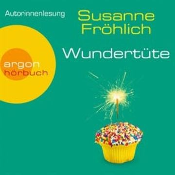 Wundertüte audiobook, Susanne Fröhlich