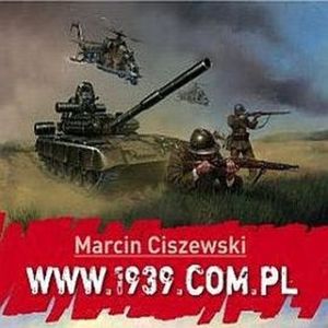 www.1939.com.pl część 2, Marcin Ciszewski
