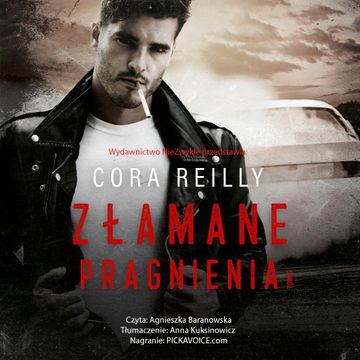 Złamane pragnienia audiobook, Cora Reilly