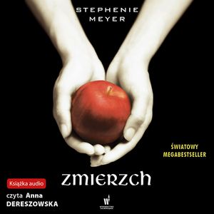 Zmierzch, Stephenie Meyer