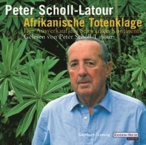 Afrikanische Totenklage, Peter Scholl-Latour