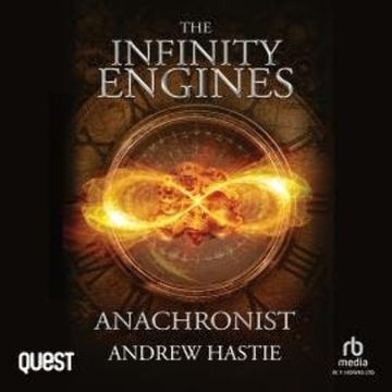 Anachronist: A Time Travel Adventure audiobook, Andrew Hastie