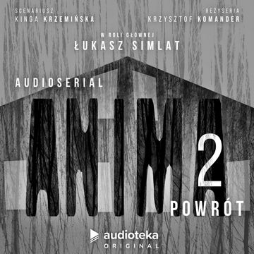 Anima 2. Powrót. Audioserial