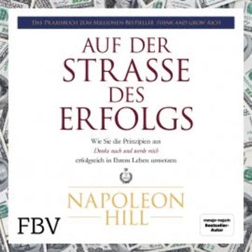 Auf der Straße des Erfolgs audiobook, Napoleon Hill