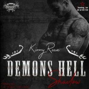 Demons Hell, Motorcycle Club: Shadow - Demons Hell, MC, Band 3 (ungekürzt), Kimmy Reeve