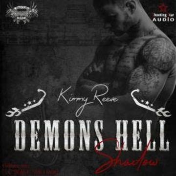 Demons Hell, Motorcycle Club: Shadow - Demons Hell, MC, Band 3 (ungekürzt) audiobook, Kimmy Reeve