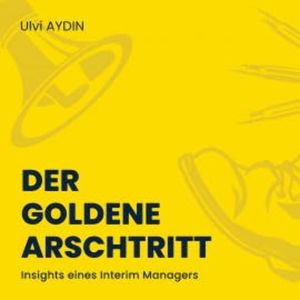 Der goldene Arschtritt, Ulvi I. AYDIN