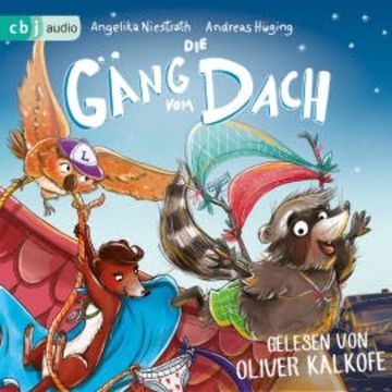 Die Gäng vom Dach audiobook, Angelika Niestrath