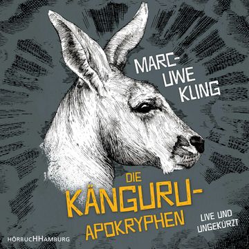 Die Känguru-Apokryphen audiobook, Marc-Uwe Kling