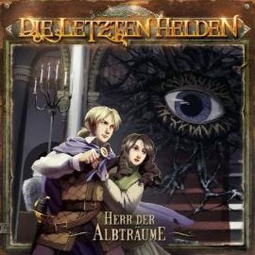 Die letzten Helden, Herr der Albträume audiobook, David Holy