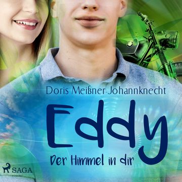 Eddy - Der Himmel in dir audiobook, Doris Meißner-Johannknecht