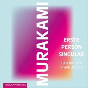 Erste Person Singular audiobook, Haruki Murakami