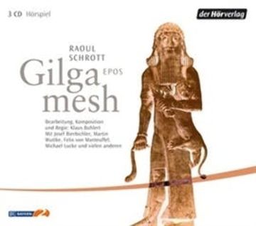 Gilgamesh audiobook, Raoul Schrott