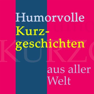 Humorvolle Kurzgeschichten aus aller Welt audiobook, Mark Twain