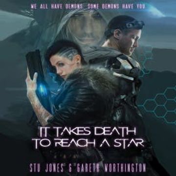 It Takes Death to Reach a Star audiobook, Gareth Worthington