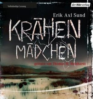 Krähenmädchen, Erik Axl Sund