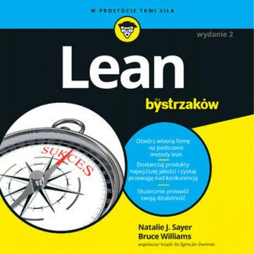 Lean dla bystrzaków. Wydanie II audiobook, Bruce Williams, Natalie J. Sayer