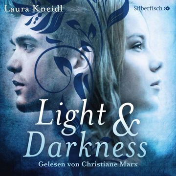 Light & Darkness audiobook, Laura Kneidl