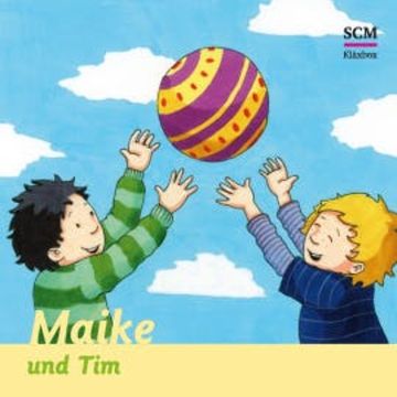 Maike und Tim audiobook, Bärbel Löffel-Schröder