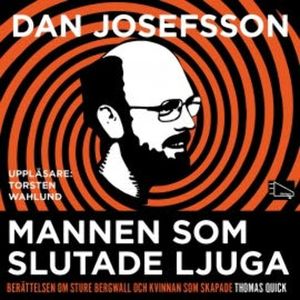 Mannen som slutade ljuga, Dan Josefsson