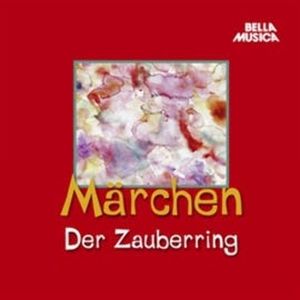 Märchen: Der Zauberring, Hans Christian Andersen, Jacob Grimm, Wilhelm Grimm
