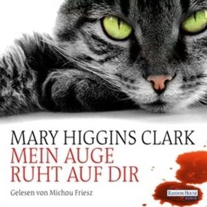 Mein Auge ruht auf dir, Mary Higgins Clark