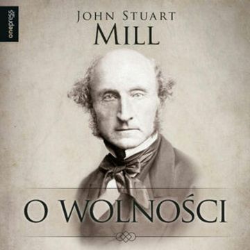O wolności audiobook, John Stuart Mill