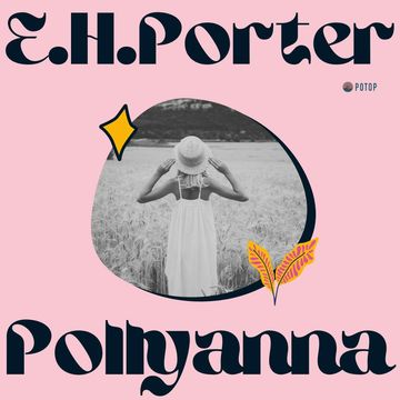 Pollyanna audiobook, Eleanor Porter