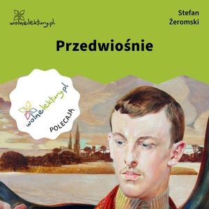 Przedwiośnie, Stefan Żeromski