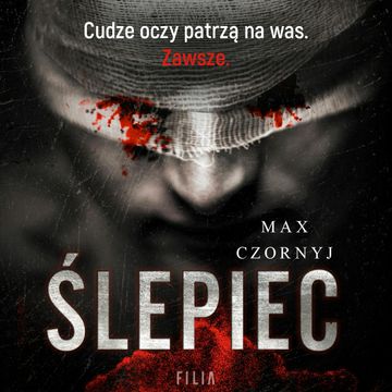 Ślepiec audiobook, Max Czornyj