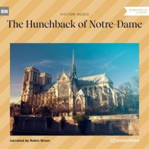 The Hunchback of Notre-Dame, Victor Hugo
