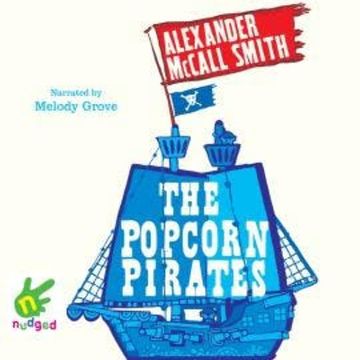 The Popcorn Pirates audiobook, Alexander McCall Smith